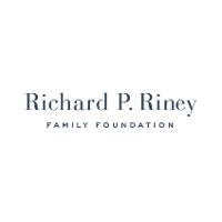 The Richard P. Riney Family Foundation.